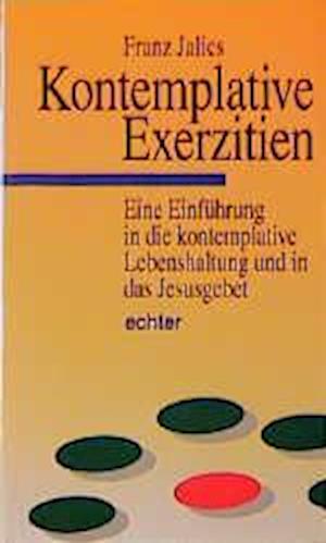 Kontemplative Exerzitien