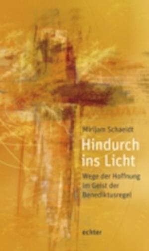 Hindurch ins Licht