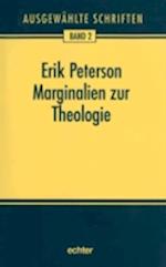 Marginalien zur Theologie und andere Schriften