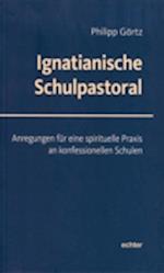 Ignatianische Schulpastoral