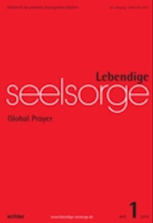 Lebendige Seelsorge 1/2014