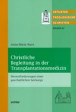 Christliche Begleitung in der Transplantationsmedizin