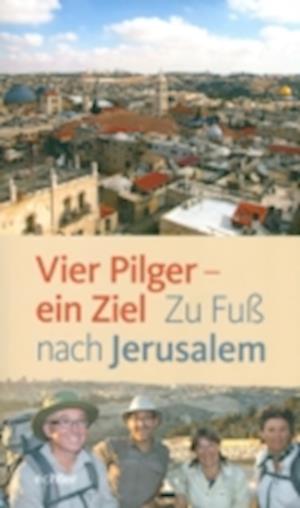 Vier Pilger - ein Ziel