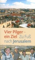 Vier Pilger - ein Ziel