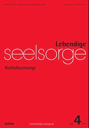 Lebendige Seelsorge 4/2015