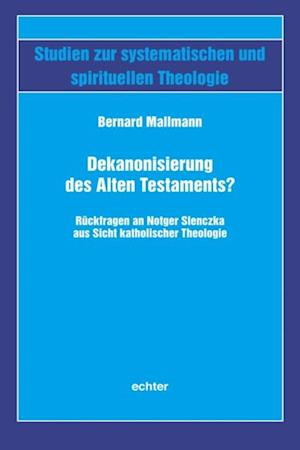 Dekanonisierung des Alten Testaments?