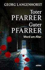 Toter Pfarrer - guter Pfarrer