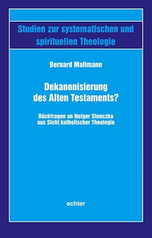 Dekanonisierung des Alten Testaments?