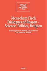 Dialogues of Reason - Science, Politics, Religion