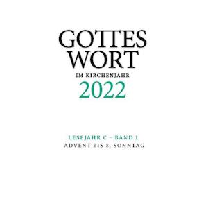 Gottes Wort im Kirchenjahr