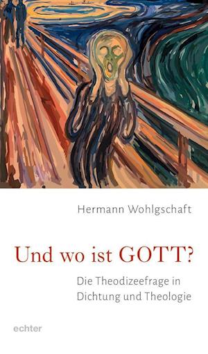 Und wo ist GOTT?