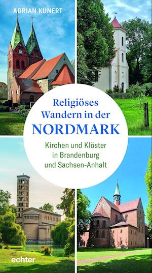 Religiöses Wandern in der "Nordmark"