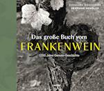 Das große Buch vom FRANKENWEIN