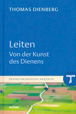 Leiten - Von der Kunst des Dienens