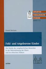 Fehl- und totgeborene Kinder