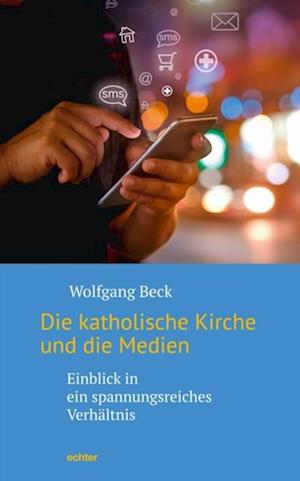 Die katholische Kirche und die Medien