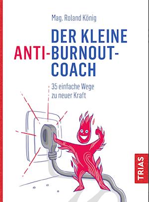 Der kleine Anti-Burnout-Coach