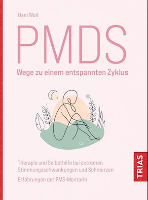 PMDS - Wege zu einem entspannten Zyklus