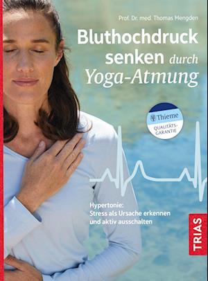 Bluthochdruck senken durch Yoga-Atmung