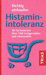 Richtig einkaufen Histamin-Intoleranz