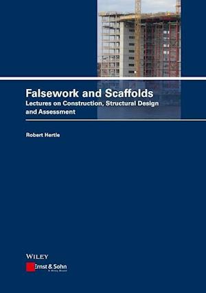 Scaffolds and Falsework