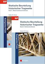Statische Beurteilung historischer Tragwerke: Set aus Band 1: Mauerwerkskonstruktionen und Band 2:  Holzkonstruktionen