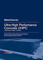 Ultra–High Performance Concrete UHPC – Fundamentals, Design, Examples