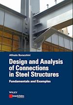Design and Analysis of Connections in Steel Structures – Fundamentals and Examples