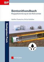 Bentonithandbuch – Ringraumschmierung für den Rohrvortrieb