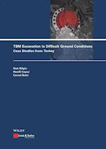 TBM Excavation in Difficult Ground Conditions – Case Studies from Turkey