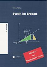 Statik im Erdbau – Klassiker des Bauingenieurwesen s