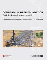 Compendium Deep Foundation, Part 2: Soil Improvement