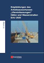 Empfehlungen des Arbeitsausschusses "Ufereinfassungen" Häfen und Wasserstraßen EAU 2020 12e