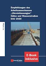 Empfehlungen des Arbeitsausschusses "Ufereinfasungen" Häfen und Wasserstraßen EAU 2020  12e – (inkl. E–Book als PDF)