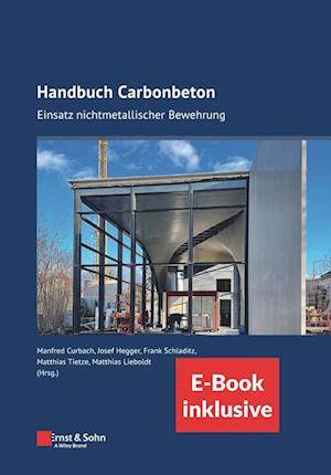 Handbuch Carbonbeton – Einsatz nichtmetallischer Bewehrung (inkl. E–Book als PDF)