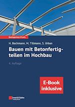 Bauen mit Betonfertigteilen im Hochbau, 4e (inkl.eBook als PDF)