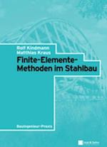 Finite-Elemente-Methoden im Stahlbau