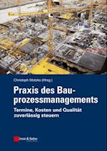 Praxis des Bauprozessmanagements