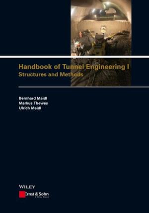 Handbook of Tunnel Engineering I