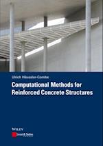 Computational Methods for Reinforced Concrete Structures