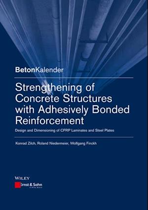 Strengthening of Concrete Structures with Adhesively Bonded Reinforcement