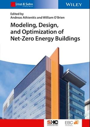 Modeling, Design, and Optimization of Net-Zero Energy Buildings