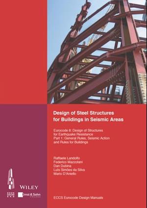 Design of Steel Structures for Buildings in Seismic Areas