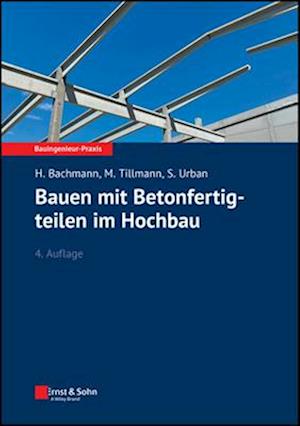 Bauen mit Betonfertigteilen im Hochbau