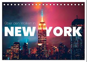 Über den Wolken in New York (Tischkalender 2025 DIN A5 quer), CALVENDO Monatskalender