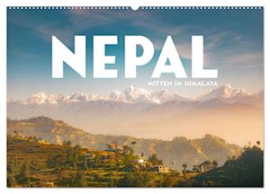 Nepal - Mitten im Himalaya (Wandkalender 2025 DIN A2 quer), CALVENDO Monatskalender