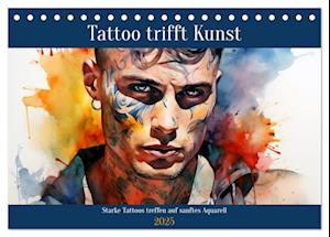 Tattoo trifft Kunst (Tischkalender 2025 DIN A5 quer), CALVENDO Monatskalender