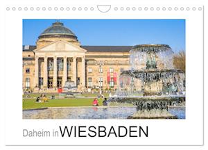 Daheim in Wiesbaden (Wandkalender 2025 DIN A4 quer), CALVENDO Monatskalender