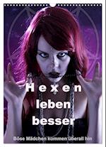 Hexen leben besser (Wandkalender 2025 DIN A3 hoch), CALVENDO Monatskalender