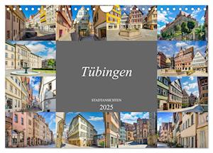 Tübingen Stadtansichten (Wandkalender 2025 DIN A4 quer), CALVENDO Monatskalender